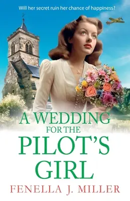 O nuntă pentru fata pilotului - A Wedding for the Pilot's Girl