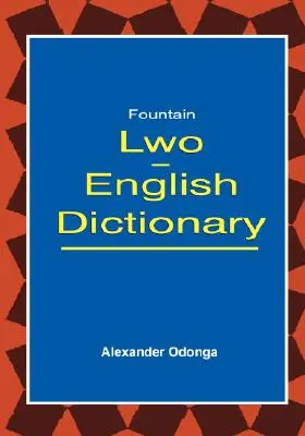 Dicționar de engleză Lwo - Lwo English Dictionary