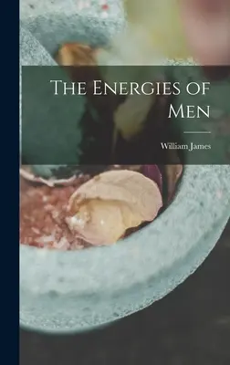 Energiile oamenilor - The Energies of Men