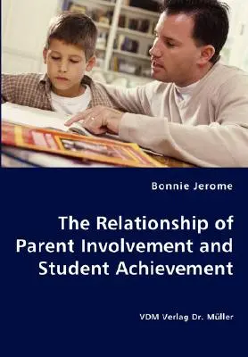 Relația dintre implicarea părinților și rezultatele elevilor - The Relationship of Parent Involvement and Student Achievement