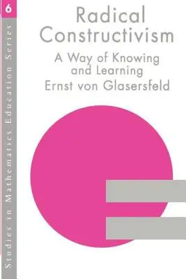 Constructivism radical - Radical Constructivism