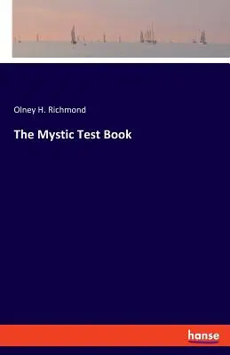 Cartea testelor mistice - The Mystic Test Book