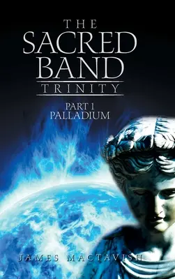 Trupa Sacră Trinity: Partea 1 Palladium - The Sacred Band Trinity: Part 1 Palladium