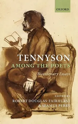 Tennyson printre poeți: Eseuri bicentenare - Tennyson Among the Poets: Bicentenary Essays