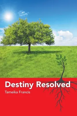 Destin rezolvat - Destiny Resolved