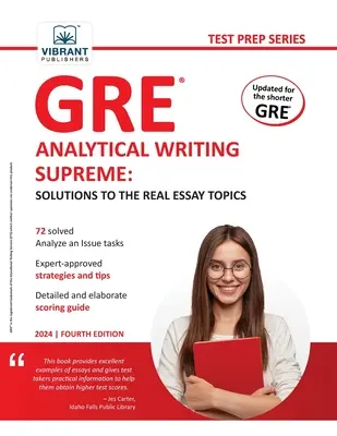 GRE Analytical Writing Supreme: Soluții la subiectele reale de eseu - GRE Analytical Writing Supreme: Solutions to the Real Essay Topics