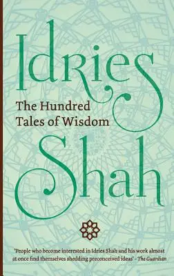 Cele o sută de povești ale înțelepciunii - The Hundred Tales of Wisdom