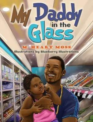 Tatăl meu în sticlă - My Daddy in the Glass