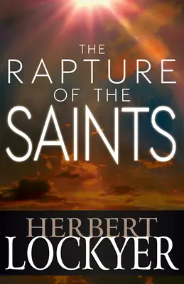 Răpirea sfinților - The Rapture of the Saints