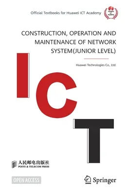 Construcția, exploatarea și întreținerea sistemelor de rețea (nivel inferior) - Construction, Operation and Maintenance of Network System(junior Level)