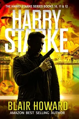 Seria Harry Starke: Cărțile 10 - 12 - The Harry Starke Series: Books 10 - 12