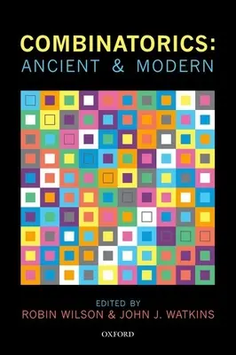 Combinatorică: Antică și modernă - Combinatorics: Ancient & Modern
