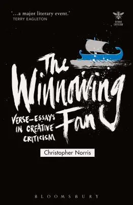 Evantaiul de vânt: Eseuri în versuri în critica creativă (The Winnowing Fan: Verse-Essays in Creative Criticism) - The Winnowing Fan: Verse-Essays in Creative Criticism