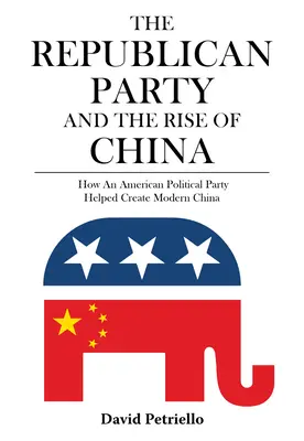 Partidul Republican și ascensiunea Chinei (The Republican Party and the Rise of China) - The Republican Party and the Rise of China