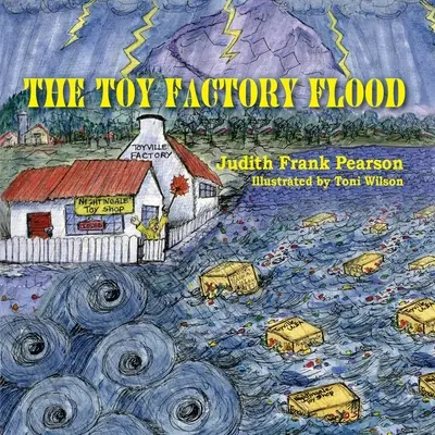 Inundația din fabrica de jucării - The Toy Factory Flood