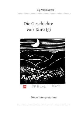 Die Geschichte von Taira (5): Neue Interpretation