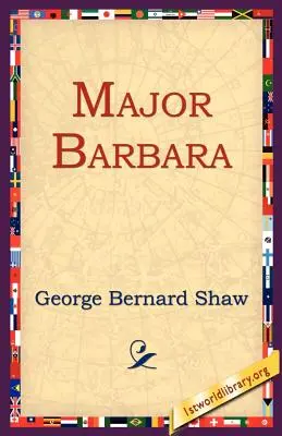 Maiorul Barbara - Major Barbara
