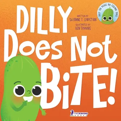 Dilly nu mușcă! A Read-Aloud Toddler Guide About Biting (Vârste 2-4) - Dilly Does Not Bite!: A Read-Aloud Toddler Guide About Biting (Ages 2-4)