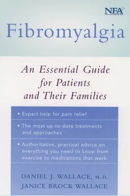Fibromialgia: Un ghid esențial pentru pacienți și familiile acestora - Fibromyalgia: An Essential Guide for Patients and Their Families
