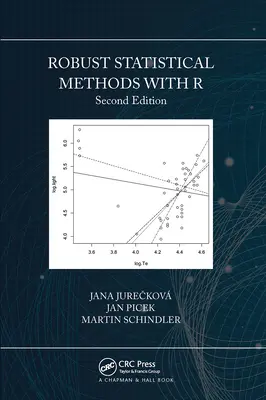 Metode statistice robuste cu R, ediția a doua - Robust Statistical Methods with R, Second Edition