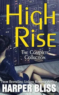 High Rise (Colecția completă) - High Rise (The Complete Collection)