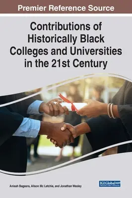 Contribuțiile colegiilor și universităților istorice negre în secolul XXI - Contributions of Historically Black Colleges and Universities in the 21st Century