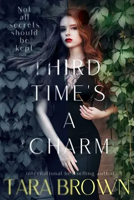 Third Time's a Charm: Academia Crimson Cove - Third Time's a Charm: Crimson Cove Academy