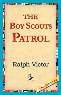 Patrula cercetașilor - The Boy Scouts Patrol