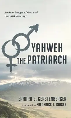 Yahweh Patriarhul - Yahweh the Patriarch