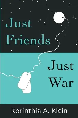 Doar prieteni, doar război - Just Friends, Just War
