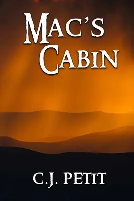 Cabana lui Mac - Mac's Cabin
