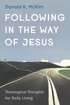 Urmând calea lui Isus - Following in the Way of Jesus