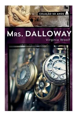 Doamna Dalloway - Coleo 50 ano - Mrs. Dalloway - Coleo 50 ano