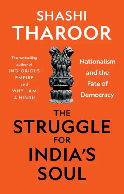 Lupta pentru sufletul Indiei - Naționalismul și soarta democrației - Struggle for India's Soul - Nationalism and the Fate of Democracy