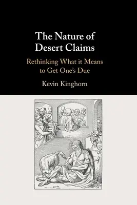 Natura pretențiilor deșertului - The Nature of Desert Claims
