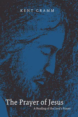 Rugăciunea lui Iisus - The Prayer of Jesus
