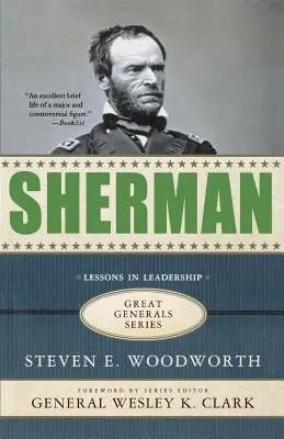 Sherman: Lecții de leadership - Sherman: Lessons in Leadership
