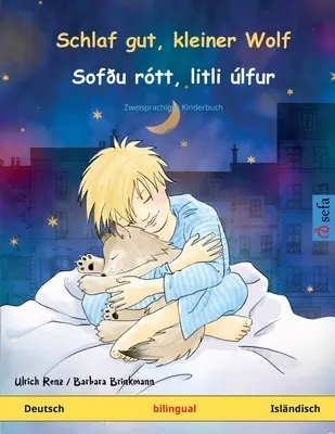 Somn ușor, lup mic - Sofu rtt, litli lfur (germană - islandeză) - Schlaf gut, kleiner Wolf - Sofu rtt, litli lfur (Deutsch - Islndisch)