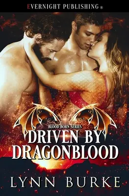 Condus de Dragonblood - Driven by Dragonblood