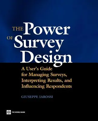 Puterea designului sondajelor - The Power of Survey Design