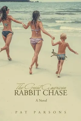 Marea urmărire americană a iepurilor - The Great American Rabbit Chase