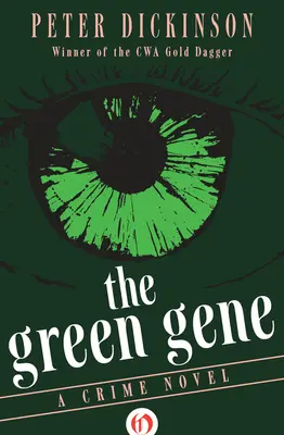 The Green Gene: Un roman polițist - The Green Gene: A Crime Novel