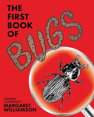 Prima carte a insectelor - The First Book of Bugs