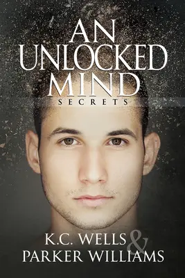 An Unlocked Mind: Volumul 2 - An Unlocked Mind: Volume 2