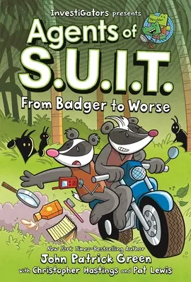 Investigatori: Agents of S.U.I.T.: De la rău la mai rău - Investigators: Agents of S.U.I.T.: From Badger to Worse