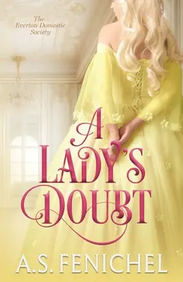 Îndoiala unei doamne - A Lady's Doubt