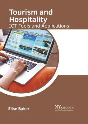 Turism și ospitalitate: Instrumente și aplicații Ict - Tourism and Hospitality: Ict Tools and Applications