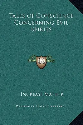 Tales of Conscience Concerning Evil Spirits (Povești de conștiință despre spiritele rele) - Tales of Conscience Concerning Evil Spirits