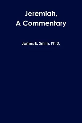 Ieremia, un comentariu - Jeremiah, a Commentary