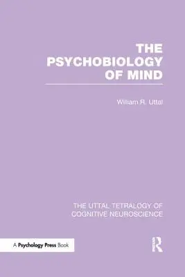 Psihobiologia minții - The Psychobiology of Mind